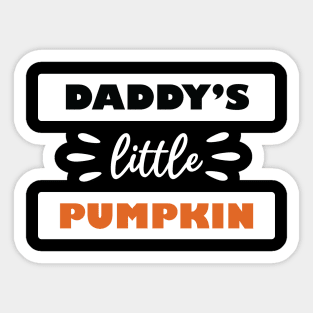 Daddy's Little Pumpkin Sticker